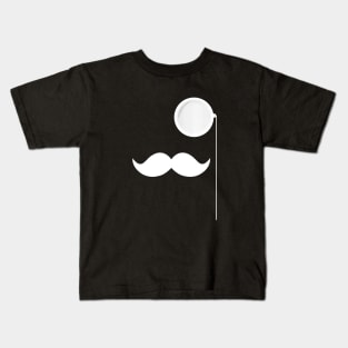 Monocle And Mustache Feel Like A Sir Kids T-Shirt